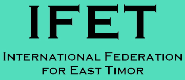 IFET: Interntional Federation for East Timor