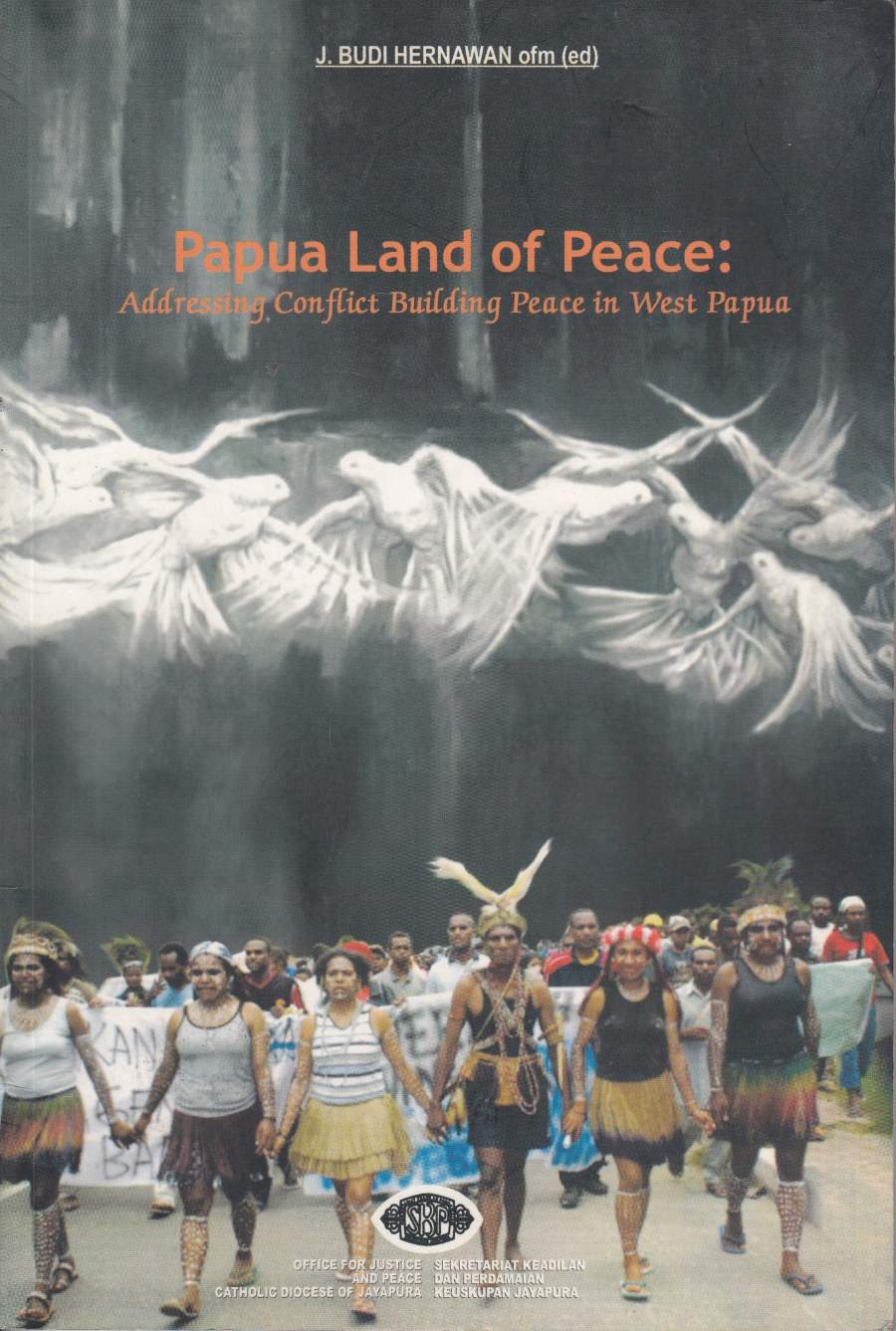 Papua Land of Peace
